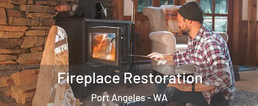  Fireplace Restoration Port Angeles - WA